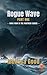 Rogue Wave: Part One