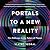 Portals to a New Reality: Five Pathways to the Future of Physics