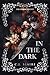 In The Dark (The Unbound Fate #1)