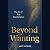 Beyond Wanting: The Art of True Manifestation