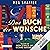 Das Buch der Wünsche
