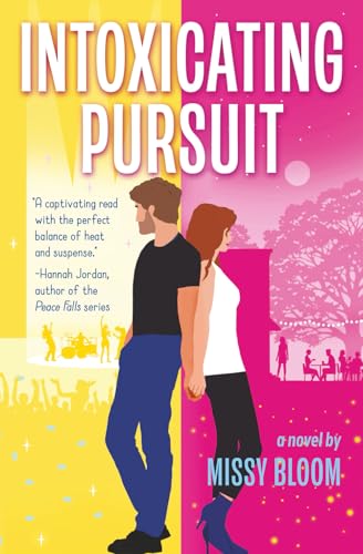 Intoxicating Pursuit (Paperback)