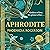 Aphrodite: A Novel