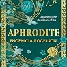 Aphrodite: A Novel