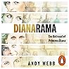Dianarama: The Be...