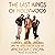 The Last Kings of Hollywood: Coppola, Lucas, Spielberg—and the Battle for the Soul of American Cinema