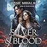 Silver & Blood