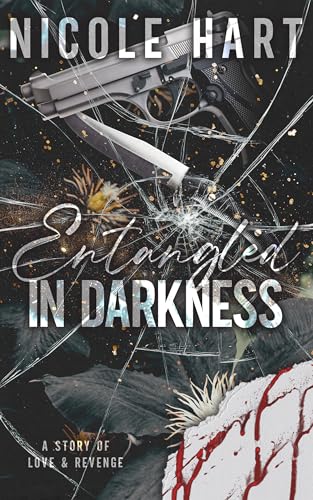 Entangled In Darkness (Kindle Edition)
