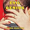 Evil Genius: A Novel