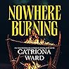 Nowhere Burning