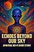 Echoes Beyond Our Sky: Book...
