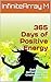 365 Days of Positive Energy...