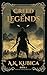 Creed of Legends (Tales of Fear & Fortitude Book 1)