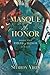 Masque of Honor: Book One in the Fields of Honor series