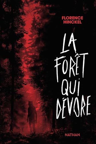 La forêt qui dévore - Un thriller haletant dans un univers contemporain peuplé de loups-garous (French Edition)