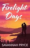 Firelight Days Firelight Days