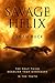 Savage Helix: A Prehistoric...