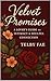 Velvet Promises by Telby Fae