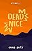 Dead Nice