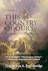 This Country of Ours: The Story of the United States Volume 3: H. E. Marshall's "This Country of Ours" - Annotated, Expanded, and Updated