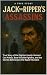 Jack The Ripper's Assassins...
