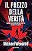 Il prezzo della verità