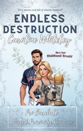 Endless Destruction: Pro Baseball Celebrity Crush Forced Proximity Enemies to Lovers Romance (Billionaire Row Series Book 3)