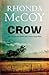 Crow by Rhonda McCoy