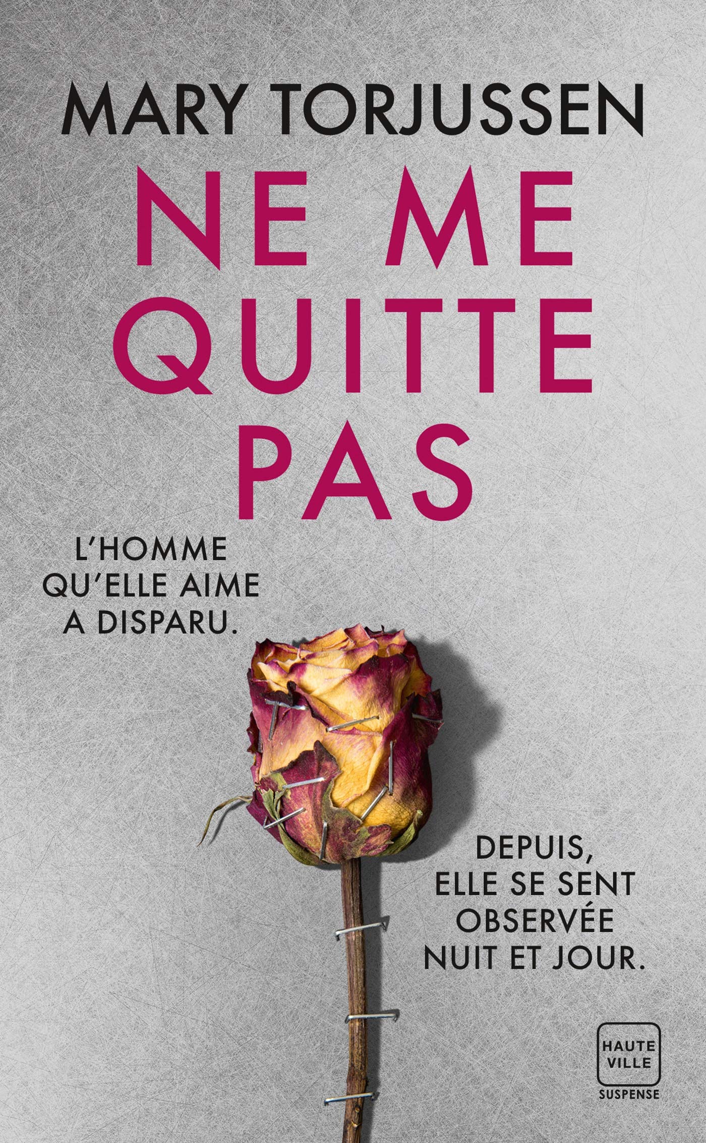 Ne me quitte pas (Hauteville Suspense)