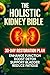The Holistic Stage 3 Kidney...