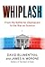 Whiplash: From the Battle f...