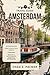 AMSTERDAM TRAVEL GUIDE 2025...