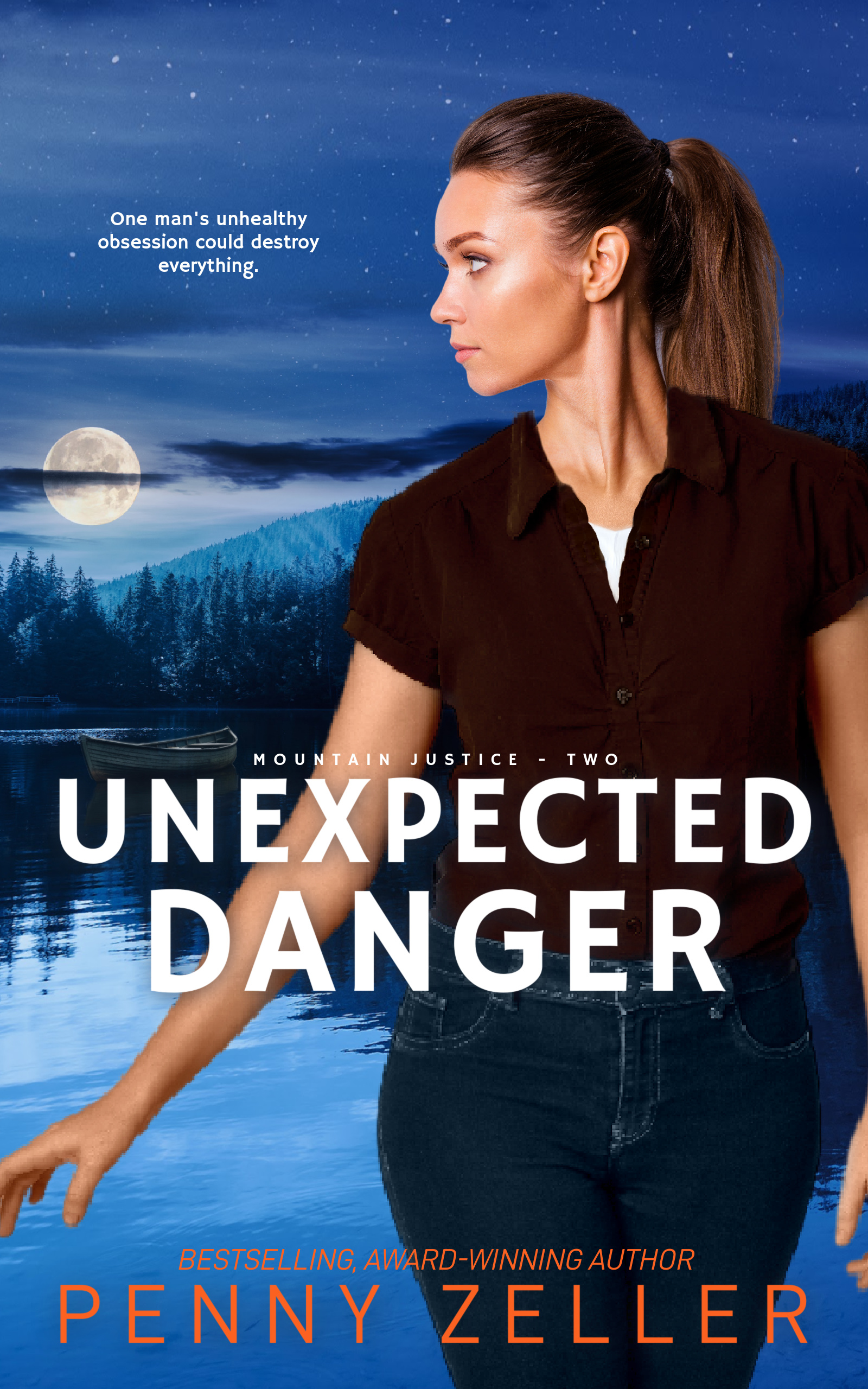 Unexpected Danger (Mountain Justice, #2)