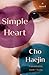 Simple Heart: A Novel