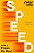 Speed: How it Explains the World from the Bestselling Author