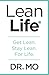 Lean Life: Get Lean. Stay Lean. For Life.
