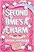 Second Time's a Charm by Taylor Epperson Second Time's a Charm by Taylor Epperson