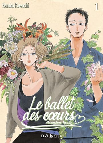 Le ballet des coeurs - Tome 01 (Paperback)