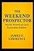 The Weekend Prospector: Nor...
