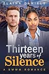 Thirteen Years Of...