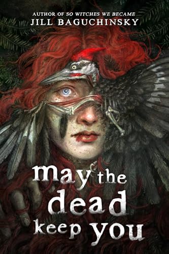 May the Dead Keep You (Hardcover)