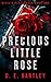 Precious Little Rose (The Devil’s Playground Series, 1)