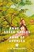 Anne of Green Gables & Anne of Avonlea (Signature Editions)