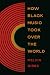 How Black Music Took Over t...