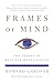 Frames of Mind: The Theory ...
