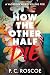 How the Other Half Die