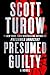 Presumed Guilty by Scott Turow