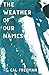 The Weather of Our Names by Cal Freeman