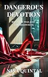 Dangerous Devotion: Domestic Suspense Romance