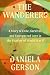 The Wanderers by Daniela Gerson